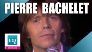 Pierre Bachelet le best of  Archive INA [upl. by Edana]