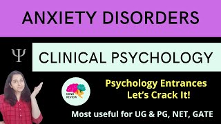 Anxiety Disorders  Clinical Psychology Psychology Entrances Mind Review [upl. by Niamrahc]