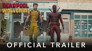 Deadpool amp Wolverine  Trailer [upl. by Buff]