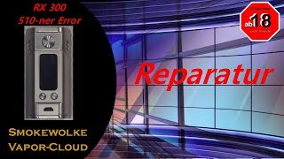 Wismec Reuleaux RX 300 Reparatur [upl. by Enneyehs]