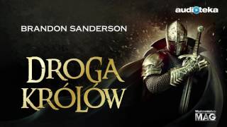 Droga królów  audiobook  Brandon Sanderson czyta Wojciech Żołądkowicz [upl. by Khorma]