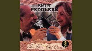 Smut Peddlers Remastered [upl. by Farmer]