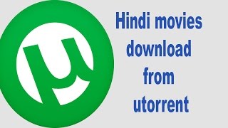 download hindi movies from utorrent easy from tipsamp tricks [upl. by Bork383]