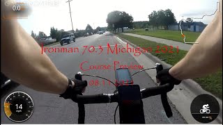 Ironman 703 Michigan 2021 PreRide Course Preview Timestamped [upl. by Tana]