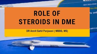 Role of Steroids in Diabetic macular edema  triamcinolone ozurdex Illuvien Retisert [upl. by Miarhpe242]