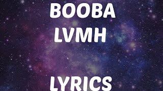 Booba  LVMH PAROLES  LYRICS [upl. by Natsirt]