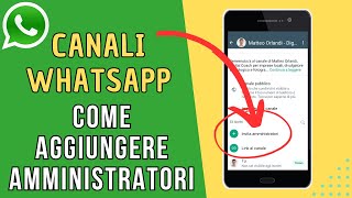 Come aggiungere più amministratori al Canale Whatsapp [upl. by Sparhawk]