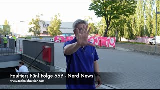 Faultiers Fünf Folge 669  Nerd News [upl. by Dnalyaw]