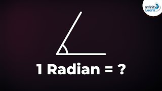 What are Radians  Radian Unit of Plane Angle  Infinity Learn [upl. by Springer278]