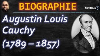 🔴COURTE BIOGRAPHIE DE MATHÉMATICIENS CÉLÈBRES  AUGUSTIN LOUIS CAUCHY [upl. by Aihsile374]