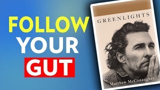 Greenlights by Matthew McConaughey  Summary amp Insights [upl. by Ttoile]