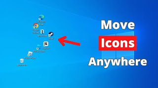 How to Move Desktop Icons Anywhere in Windows 10 [upl. by Cally]