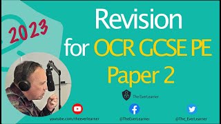 OCR GCSE PE Paper 2 2023 Revision [upl. by Trescott]