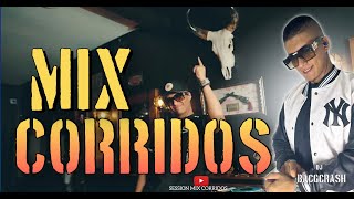 CORRIDOS PROHIBIDOS MIX ✘ BACGCRASH DJ [upl. by Ariait]