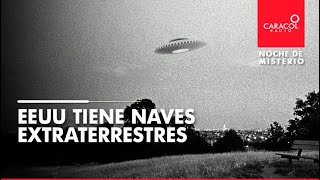 EEUU tiene naves extraterrestres  Caracol Radio [upl. by Annerahs]