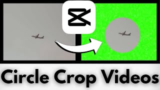 How to Circle Crop Videos in CapCut [upl. by Atilam]