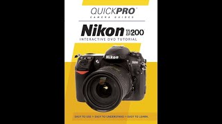 Nikon D200 Chapter 15 Instructional Guide by QuickPro Camera Guides [upl. by Frederick]