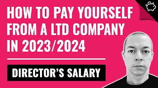 How to Pay Yourself as a Ltd Company UK  BEST Directors Salary 20232024 [upl. by Omarr]