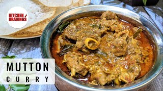 Kerala Style Mutton Curry  Malabar Mutton Curry Recipe  Nadan Mutton Curry without Coconut [upl. by Bekki]