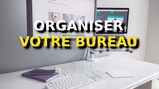 Comment organiser son bureau facilement [upl. by Tsirc]