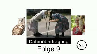 Datenübertragung Folge 9 [upl. by Ajet953]