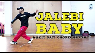 Jalebi Baby by Tesher  Dance Choreography  Ankit Sati [upl. by Bang558]