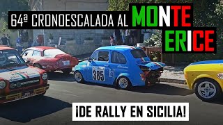 ⏱️ 64ª CRONOESCALADA al MONTE ERICE 2022 🏁 SICILIA 🇮🇹 De RALLY en ITALIA ¡Sorpresa Hobbyturismo [upl. by Cos]