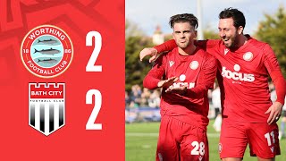 CASHMAN BRACE HELPS REDS FIGHT BACK TWICE  Worthing 22 Bath City  Highlights [upl. by Refanej27]