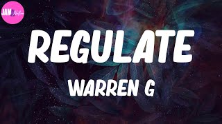 🌱 Warren G quotRegulatequot Lyrics [upl. by Any]