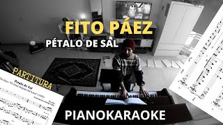 Fito Páez  Pétalo de sal PianoKaraoke [upl. by Sewoll]