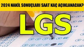 2024 LGS Nakil Sonuçları Saat Kaçta Açıklanacak [upl. by Nagirrek]