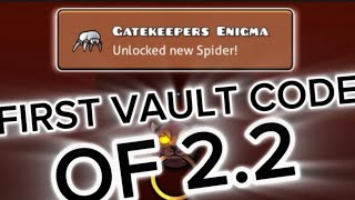 22 FIRST VAULT CODE FOUND READ DESC [upl. by Ariom]