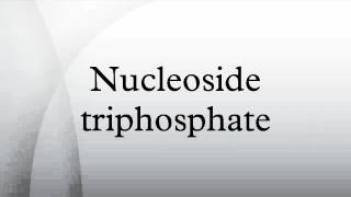 Nucleoside triphosphate [upl. by Diarmit]