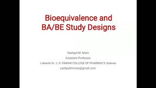 Bioavailability and bioequivalence study designs [upl. by Cathlene]