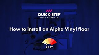 How to start laying a QuickStep Alpha Vinyl floor  Tutorial by QuickStep [upl. by Aneger]