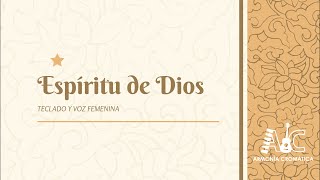 ESPÍRITU DE DIOS LLENA MI VIDA letra y acordes [upl. by Amling626]