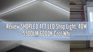 Review SHOPLED 4FT LED Shop Light 40W 5500LM 6000K Cool White V Shape Linkable T8 LED Tube Lights [upl. by Karon]