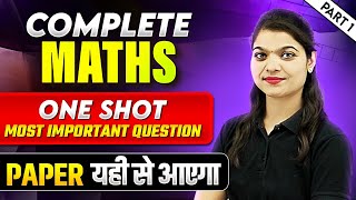 Complete Maths in 1 Shot  Most Important Questions Part1  PYQs  Class12th CBSE Exam [upl. by Ettenirt828]