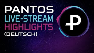 Pantos Live Stream Highlights – Mainnet Updates Token Migration amp Zukunftspläne Deutsch [upl. by Irb]