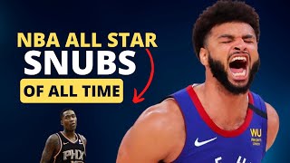 The Biggest NBA All Star Snubs of All Time [upl. by Seniag472]