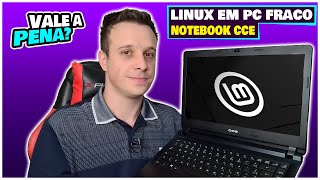 NOTEBOOK CCE COM LINUX MINT SALVE SEU PC ANTIGO [upl. by Sirovat]