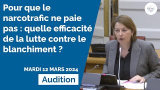 Pour que le narcotrafic ne paie pas  quelle efficacité de la lutte contre le blanchiment [upl. by Bierman]