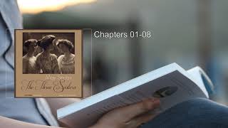 Three Sisters ⭐ By May Sinclair FULL Audiobook [upl. by Ydospahr530]