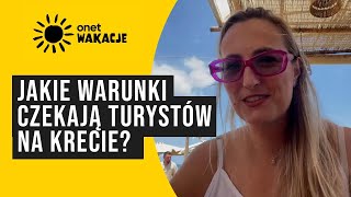 Kreta Jakie warunki panują na wyspie  Onet Wakacje  507 [upl. by Goldshlag]