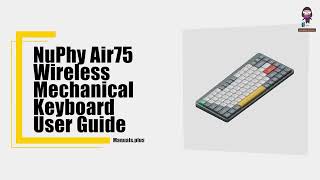 NuPhy Air75 Keyboard Wireless Pairing Guide [upl. by Koh]