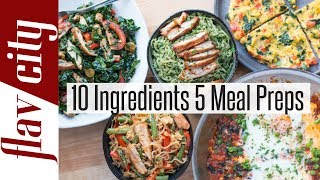 Meal Prep Master Class  10 Ingredients 5 Healthy Meal Prepping Ideas [upl. by Servais]