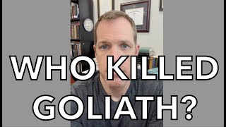 Who Killed Goliath [upl. by Karwan]