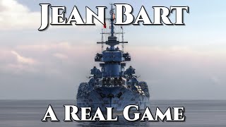 World of Warships Jean Bart  A Real Game [upl. by Ynatil]