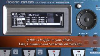 Organ Sounds  Roland GR55 Guitar Synthesizer [upl. by Jake351]