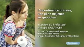 Lincontinence urinaire une gêne majeure au quotidien [upl. by Baler]